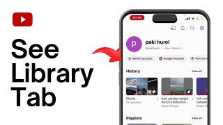 How To See Library Tab On YouTube