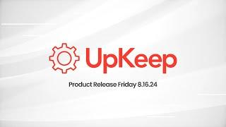 UpKeep Product Release: AI-Powered Smart Checklist Imports, IoT Sensor Integration, & More!