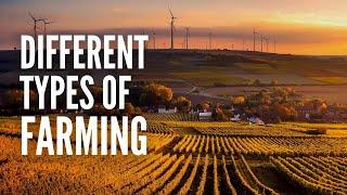 15 Different Types of Farming