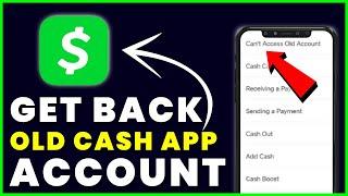 How to Access Old Cash App Account Without Email or Phone Number (2025)