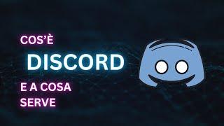 Cos'è Discord e a cosa può esseri utile