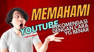 Cara Agar Video Direkomendasikan Oleh Youtube - Pahami Sekarang (atau Tersesat Selamanya)