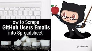 How to Scrape GitHub Users Emails | GitHub Marketing | Data Mining script