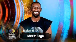 Meet Saga – BBNaija | Big Brother: Shine Ya Eye  | Africa Magic