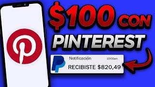 Como Ganar $100 Por Dia Con Pinterest | Gana Dinero Online 2024