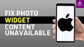 FIX: No Content Available Photo Widget iPhone iOS 16 (EASY)