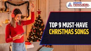 Christmas 2024: Top 9 Carols and Songs to Brighten Your Holiday Season