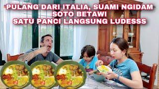 PULANG DARI ITALIA, SUAMI NGIDAM SOTO.. SATU PANCI LANGSUNG LUDESSS…