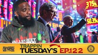 Preparation for the Famine  | Wallstreet Trapper (Episode 122) Trappin Tuesday's