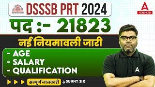 DSSSB PRT Vacancy 2024 | DSSSB MCD PRT Vacancy Out | Posts: 2183 | DSSSB PRT Eligibility & Salary