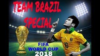 Brazil team special / FIFA WORLD CUP 18