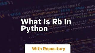 what is rb in python