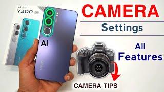 5 Shocking Vivo Y300 5G Camera Features You Never Knew Existed | Vivo Y300 5G Camera Settings