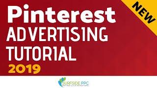 Pinterest Ads Tutorial - Pinterest Advertising Tutorial For Traffic Campaigns