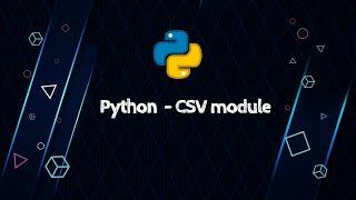 Python - CSV module