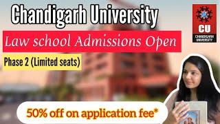 Chandigarh University LAW SCHOOL admissions open| Phase 2| CUCET 2024| #cucet2024