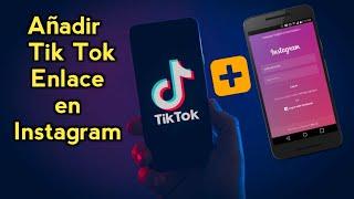 Cómo PONER un ENLACE de TIKTOK en INSTAGRAM