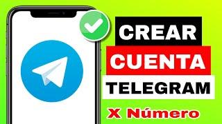 CREAR CUENTA TELEGRAM 2025 SIN NUMERO