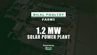 1.2 MW Solar Power Plant at Bilal Poultry Farms by DSG Energy