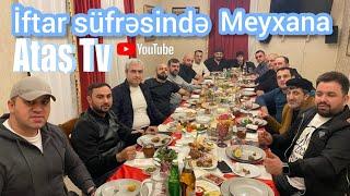 Ataş tv İftar süfrəsində, Əhmədli məktəbi əladı Mehman, Oktay, Fariz, Cəlil, Vasif, Mehdi, Elsəvər.