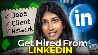 Get Hired From Linkedin in 2024 | Best Linkedin Profile Creation | Skills, Experiences & Networking