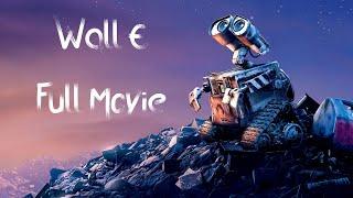 Wall E Full Movie Part - 3