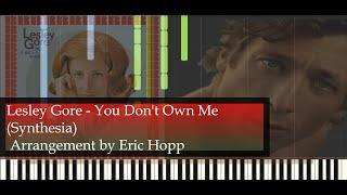 Lesley Gore - You Don't Own Me (Synthesia) Arrangement by Eric Hopp