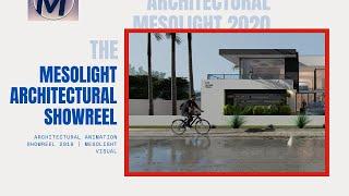 Architectural Animation Showreel 2019 | MESOLIGHT VISUAL