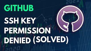 Fixing the Github Permission denied issue | Github SSH Key setup