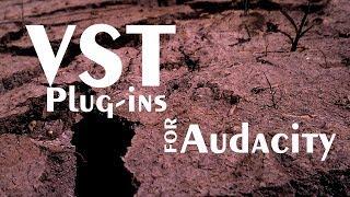 VST Plug-ins in Audacity