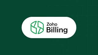 Introducing the ultimate end-to-end billing solution for all growing businesses - Zoho Billing