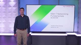 NSX-T Networking Fundamentals