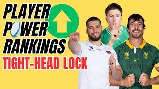 PLAYER POWER RANKINGS | 4. TIGHT HEAD LOCK