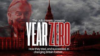 YEAR ZERO: How they tried to change Britain forever