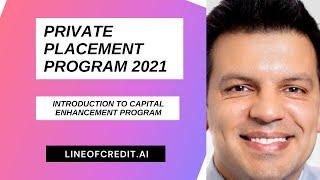 #ppp Private Placement Program 2021 and customer walkthrough the program