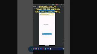 Realizza la tua prima app completa per Android iOS con Flutter Passo dopo Passo