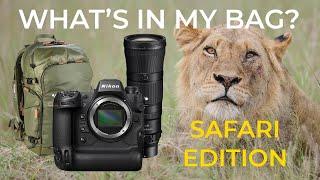 What's in my Camera Bag? African Safari Edition