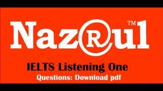 Nazrul IELTS Listening One