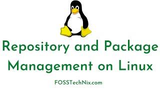 Package Management on Linux-YUM, APT | Software Repository in Linux | Linux Tutorial for Beginners