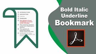 How to Bold Italic Underline bookmark text in pdf using adobe acrobat pro 2017