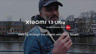 Experience Matt Stuart's street photography | Xiaomi 13 Ultra