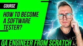 QA Engineer From Scratch FULL AUDIO ENGLISH COURSE