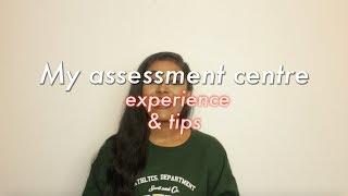 ASSESSMENT CENTRE TIPS & MY EXPERIENCE | GROUP EXERCISE, INTERVIEW, PRESENTATION