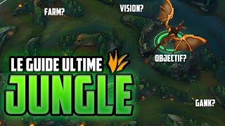 MON GUIDE JUNGLE ULTIME (Choix du champion, Stratégies in game, Exemples Concrets)