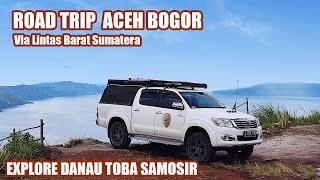 Touring Aceh Bogor Lintas Barat Danau Toba Samosir