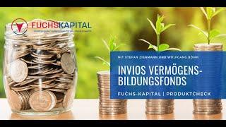 FUCHS-Kapital | Produktcheck im Video: INVIOS Vermögensbildungsfonds