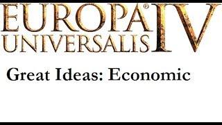 EU4 Great Ideas: Economic Ideas Overview