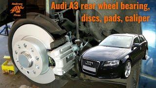 Changing Audi A3 rear wheel bearing, brake discs, pads and caliper (8PA model code)