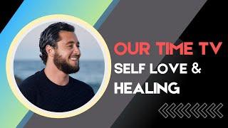 Blake Bauer | OurTimeTV Interview Australia  | 8.2014 | Self Love & Healing