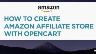 How to Create Amazon Affiliate Store with OpenCart - 2016